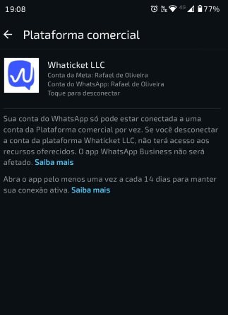 Integração ativa na Plataforma de Negócios do app WhatsApp Business