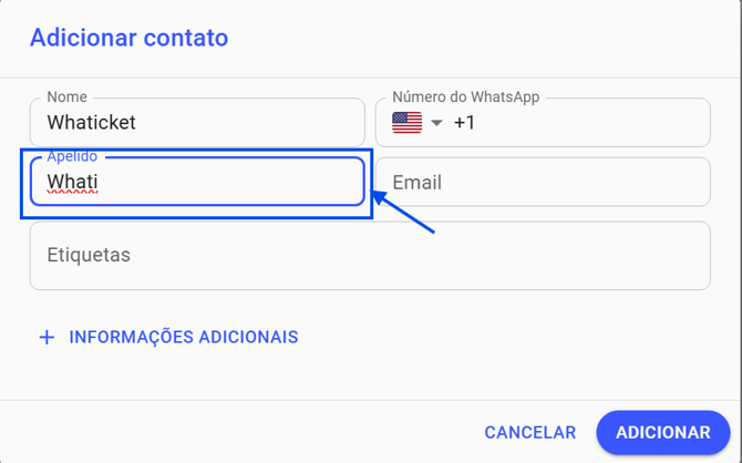 Campo Apelido no cadastro do contato no Whaticket