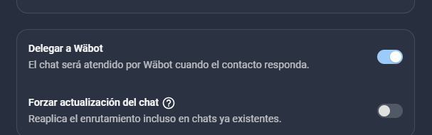 Opción Delegar a Wäbot habilitada con usuario definido en la campaña